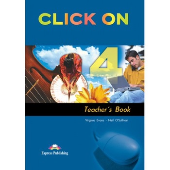 Click On 4 Teacher's Book Click On 4 Teacher's Book