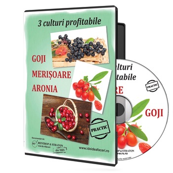 3 culturi profitabile - Goji, Merisoare, Aronia CD 3 culturi profitabile - Goji, Merisoare, Aronia CD
