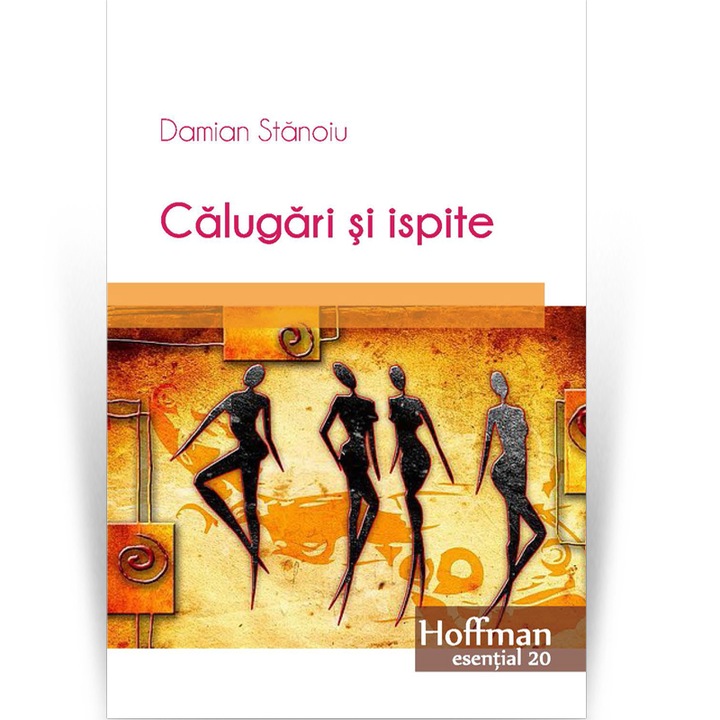 Calugari si ispite - Damian Stanoiu, román nyelvű könyv