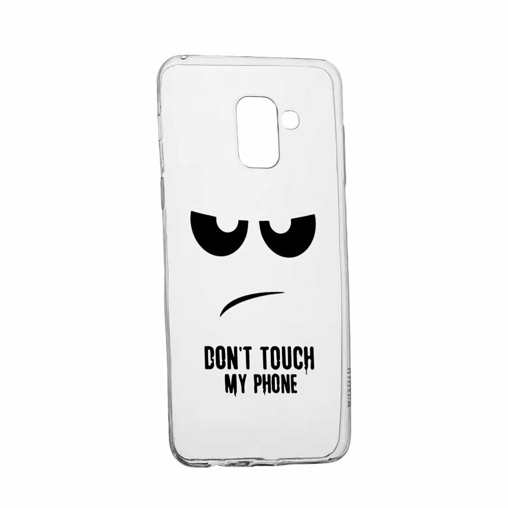 Husa Silicon, Transparent, Slim, Dont Touch My Phone, Samsung Galaxy A8 2018 Plus