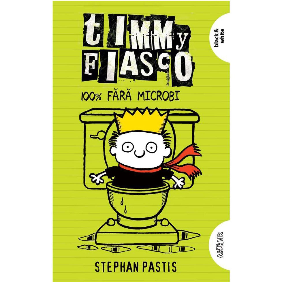 Timmy Fiasco 4. 100% Fara Microbi, Stephan Pastis