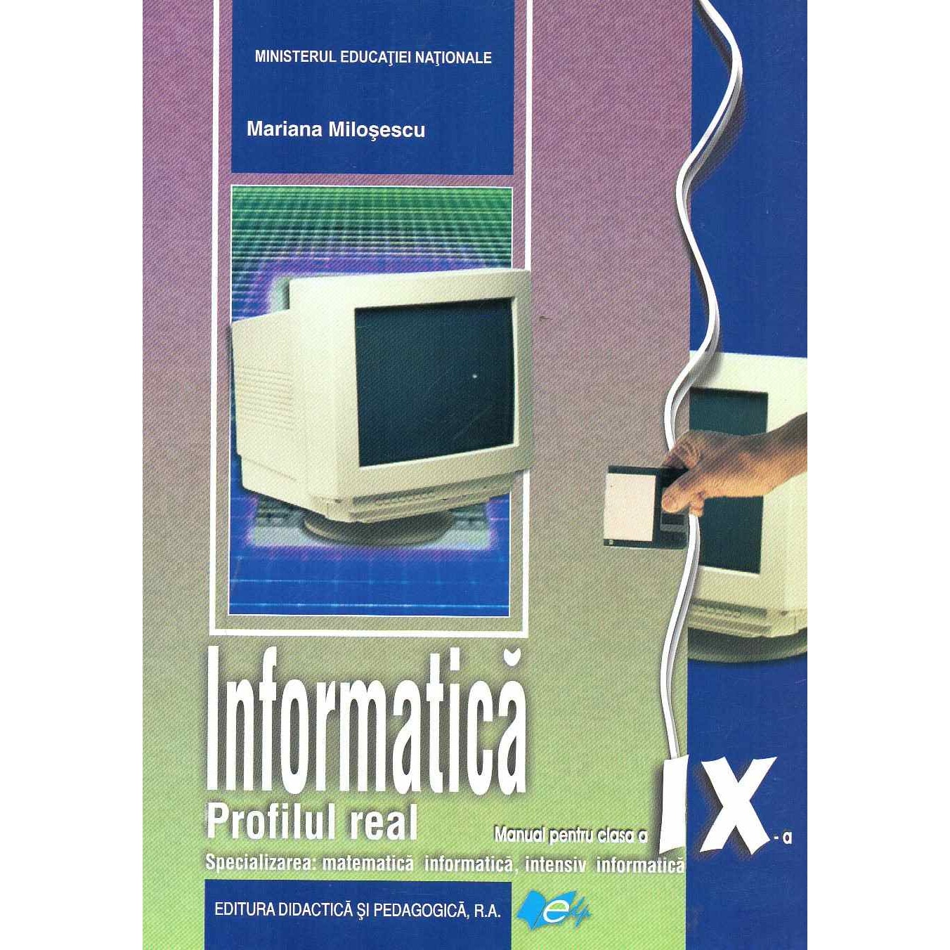 within Lily Nursery school Informatica - Clasa 9 - Manual. Profilul real (Mate Info, Intensiv Info) -  Mariana Milosescu - eMAG.ro