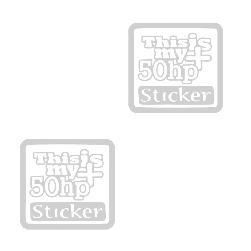 Set 2 Stickere Auto Racing This Is My +50hp, Oracal, Alb