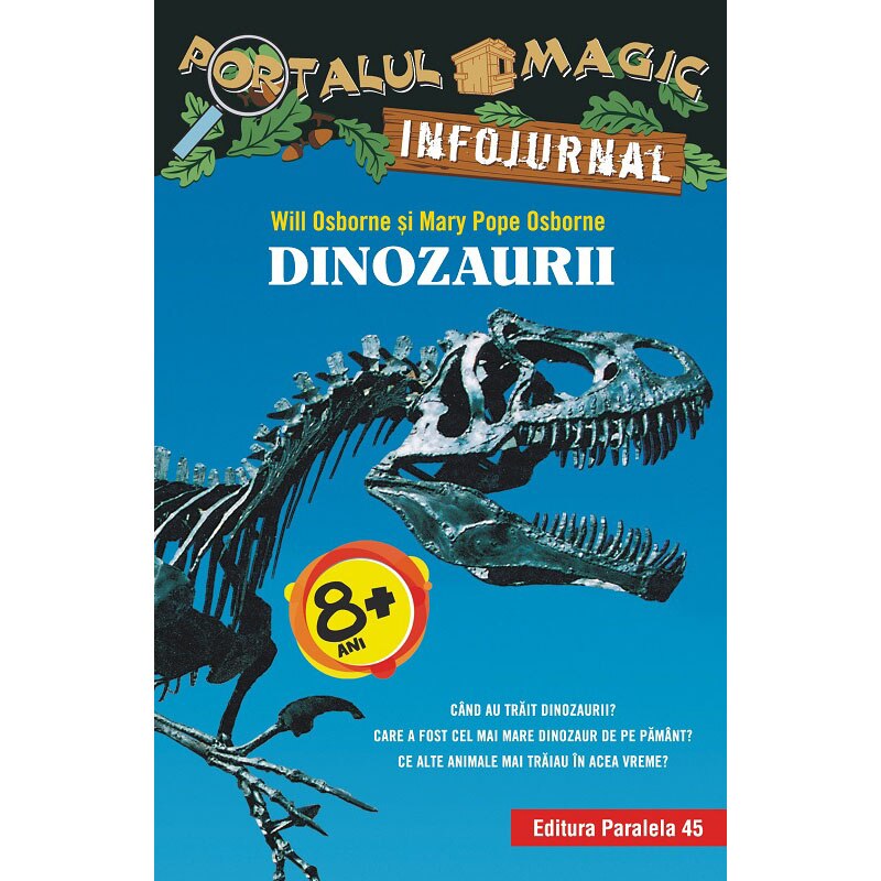 Dinozaurii. Infojurnal, Mary Pope Osborne