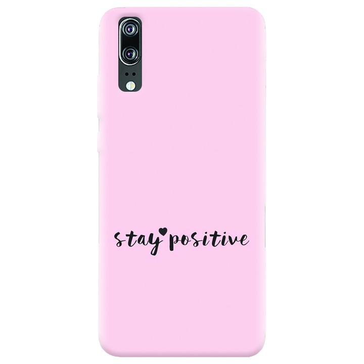 Huawei P20 kompatibilis szilikon tok, Stay Positive