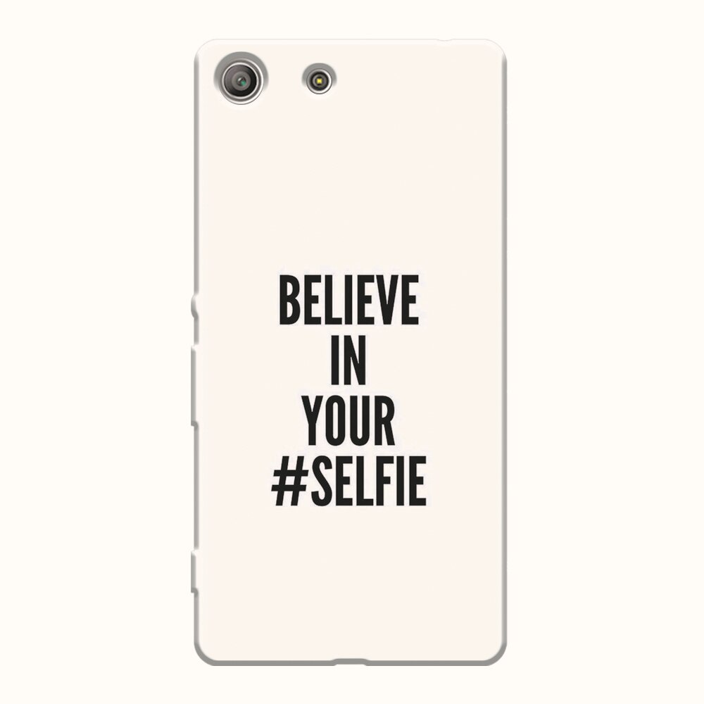 Husa silicon pentru Sony Xperia M5, Believe In Yourlfie