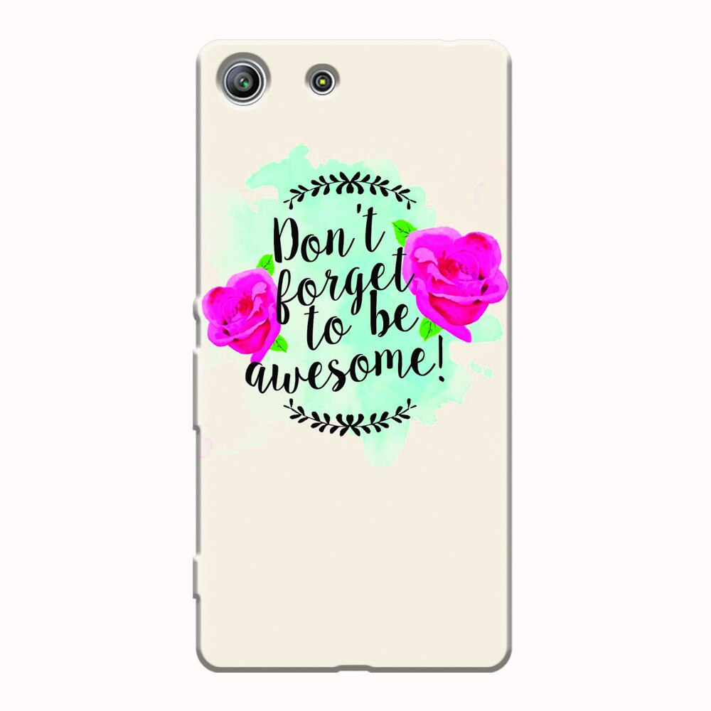 Husa silicon pentru Sony Xperia M5, Dont Forget