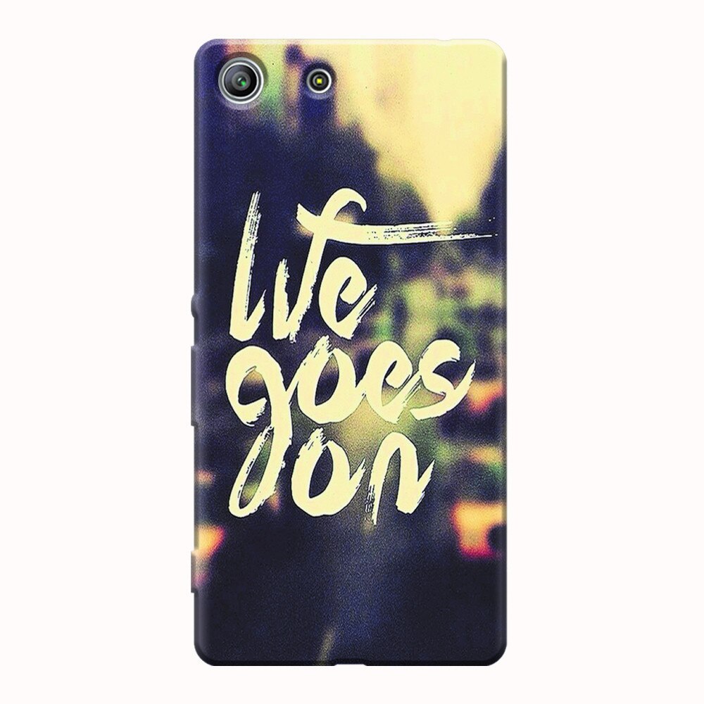 Husa silicon pentru Sony Xperia M5, Life Goes On