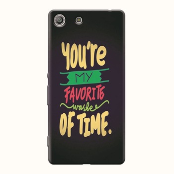Husa silicon pentru Sony Xperia M5, My Favorite Waste Of Time Husa silicon pentru Sony Xperia M5, My Favorite Waste Of Time