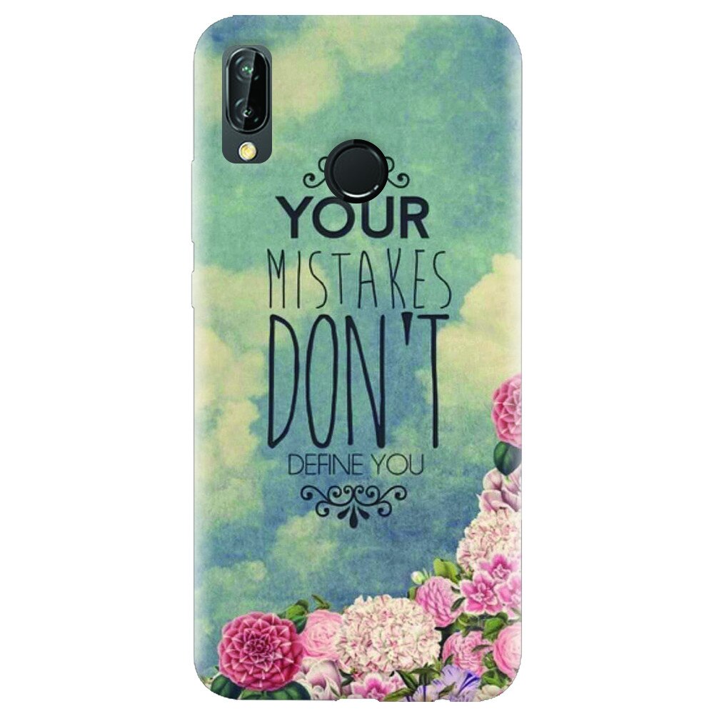 Husa silicon pentru Huawei P20 Lite, Your Mistakes Dont Define You