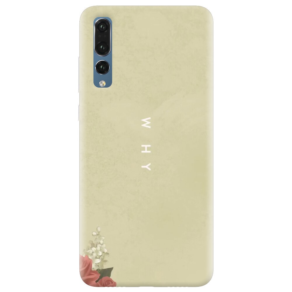 Husa silicon pentru Huawei P20 Pro, Why