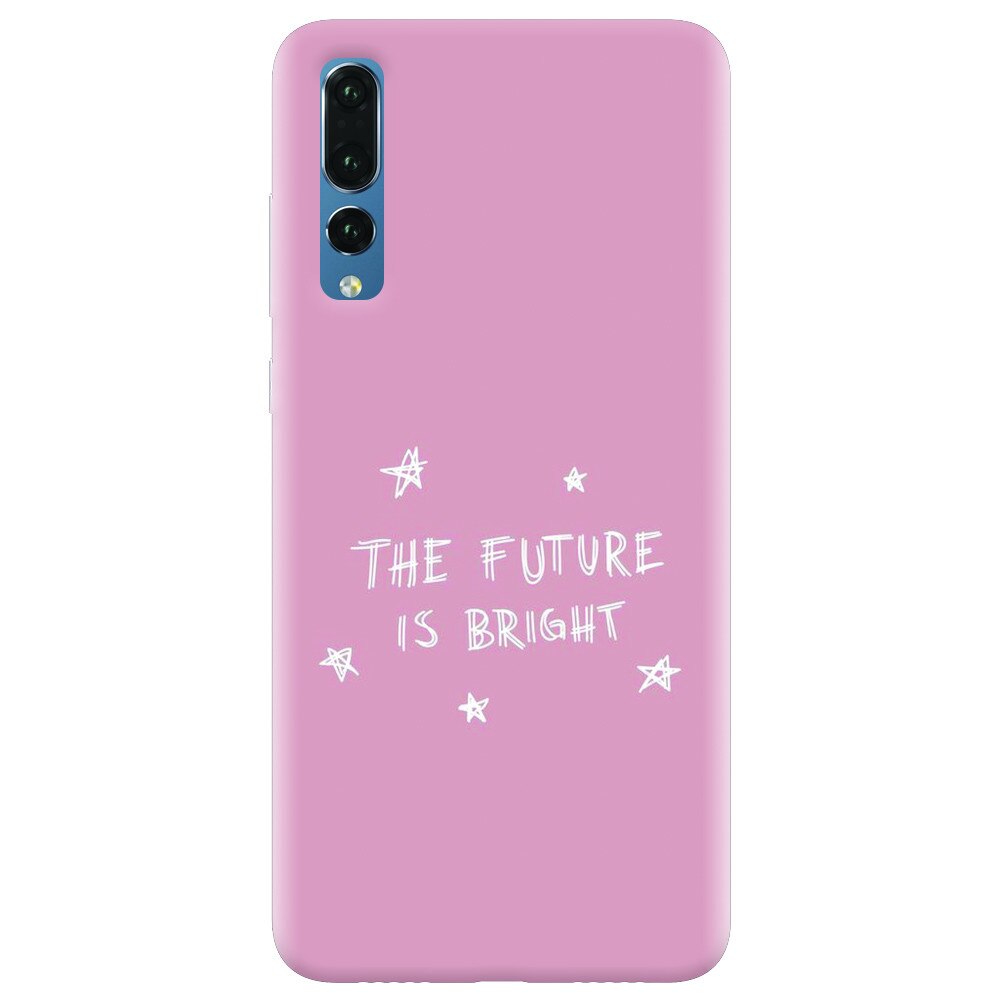 Husa silicon pentru Huawei P20 Pro, The Future Is Bright