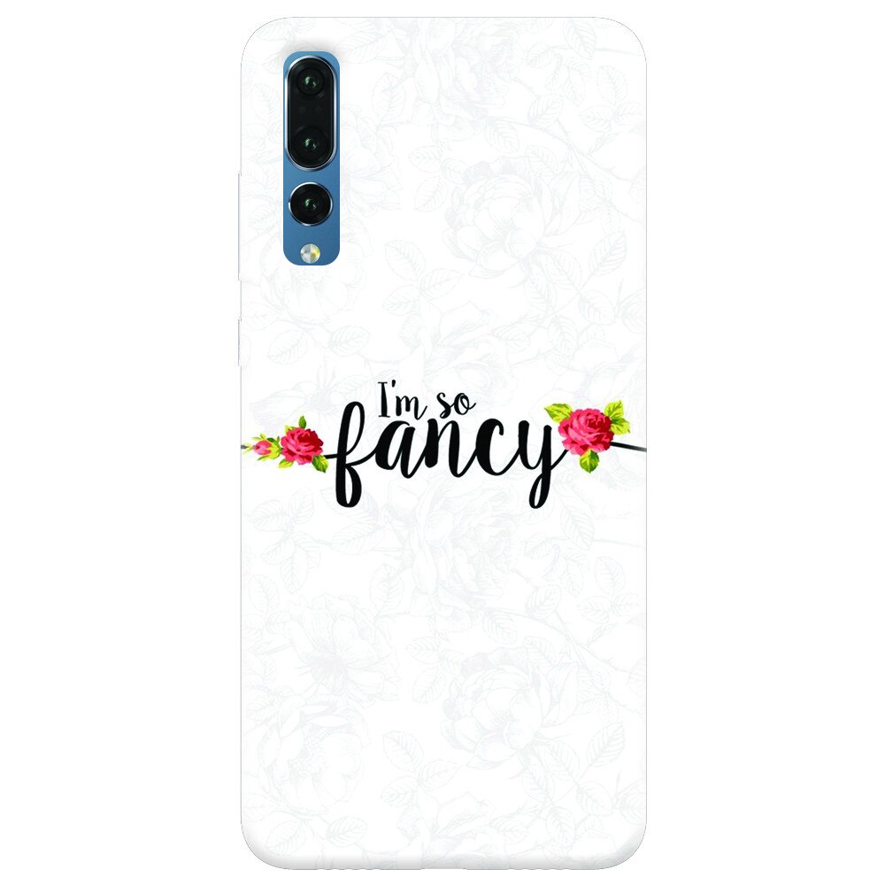 Husa silicon pentru Huawei P20 Pro, Im So Fancy Floral