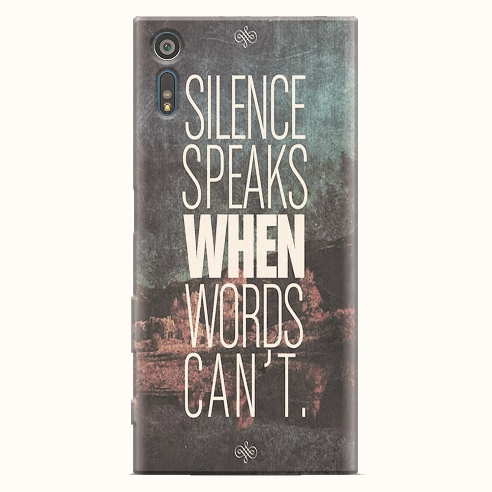 Husa silicon pentru Sony Xperia XZ, Silence Speaks When Word Cannot