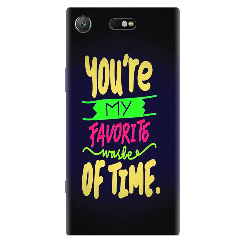 Husa silicon pentru Sony Xperia XZ Compact, My Favorite Waste Of Time