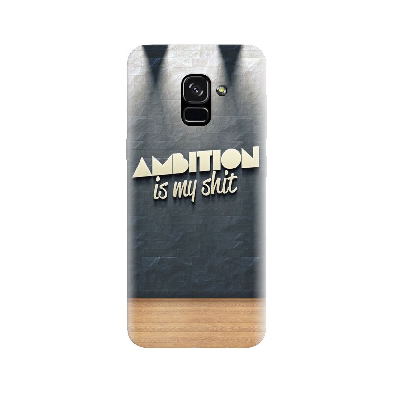 Husa silicon pentru Samsung Galaxy A5 2018, Ambition Is My Shit