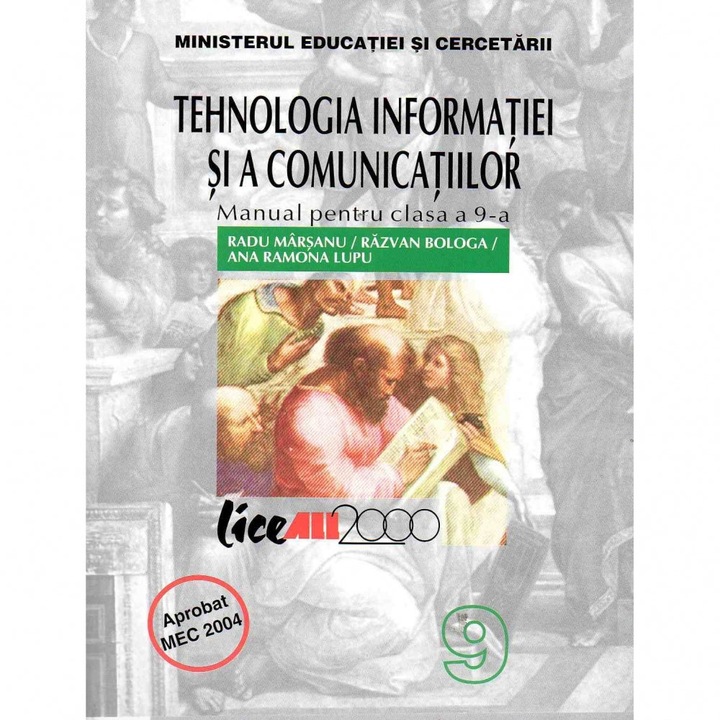 Tehnologia informatiei si comunicatiilor manual Cl a IX-a, autor Radu Marsanu