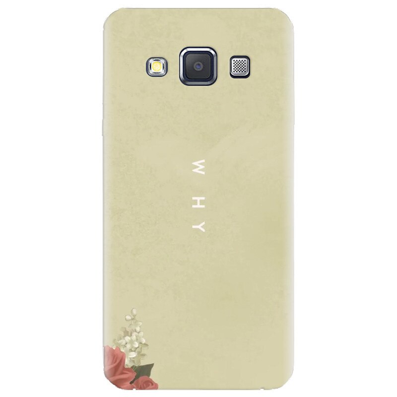 Husa silicon pentru Samsung Galaxy A5, Why