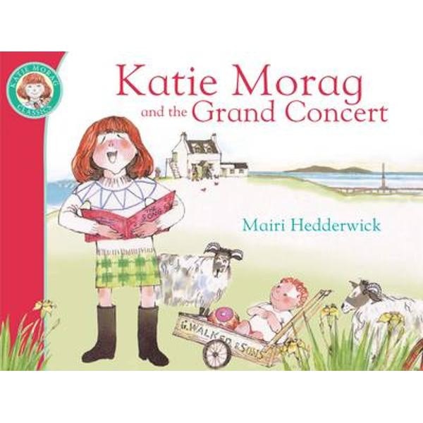Katie Morag and the Grand Concert