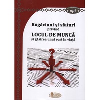 rugaciuni si sfaturi privind locul de munca si gasirea unui rost in viata editura agaton imagen 7_0_
0