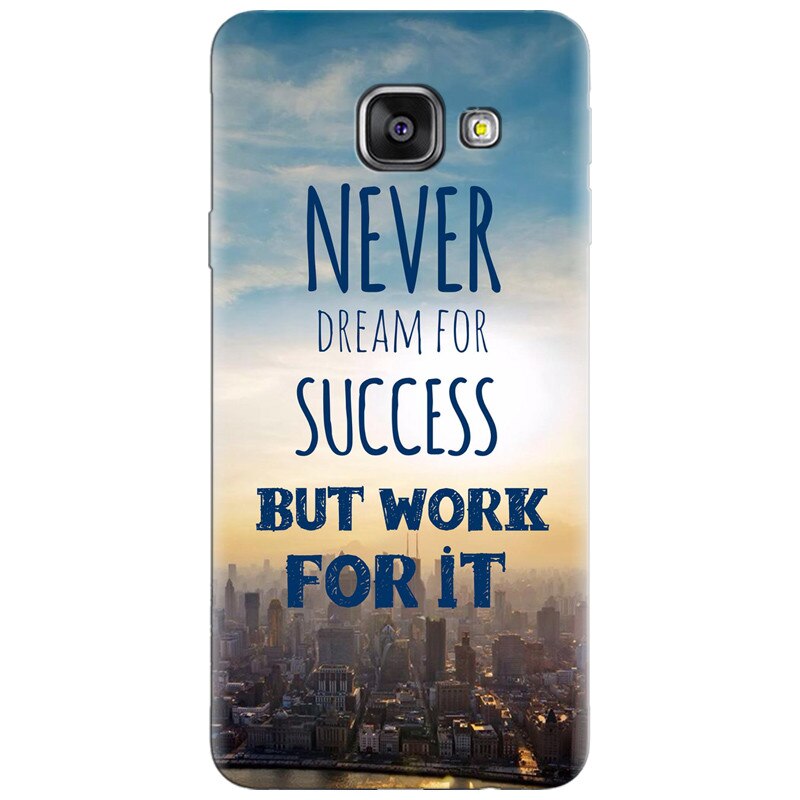 Husa silicon pentru Samsung Galaxy A7 2016, Never Dream