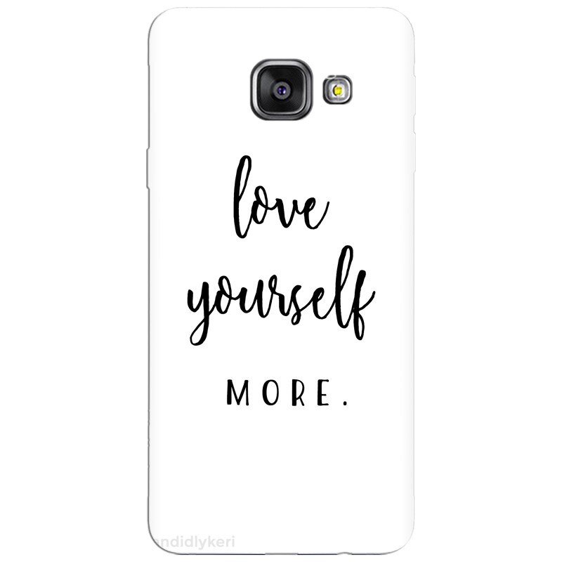 Husa silicon pentru Samsung Galaxy A7 2016, Love Yourself More