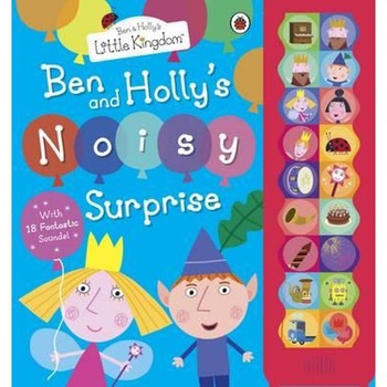 Ben and Holly's Noisy Surprise Ben and Holly's Noisy Surprise