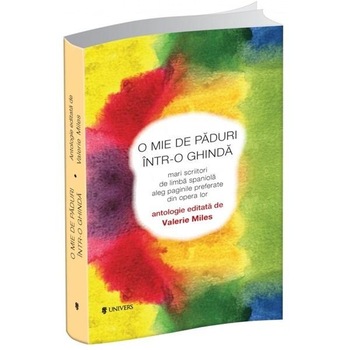 O mie de paduri intr-o ghinda - Valerie Miles O mie de paduri intr-o ghinda - Valerie Miles