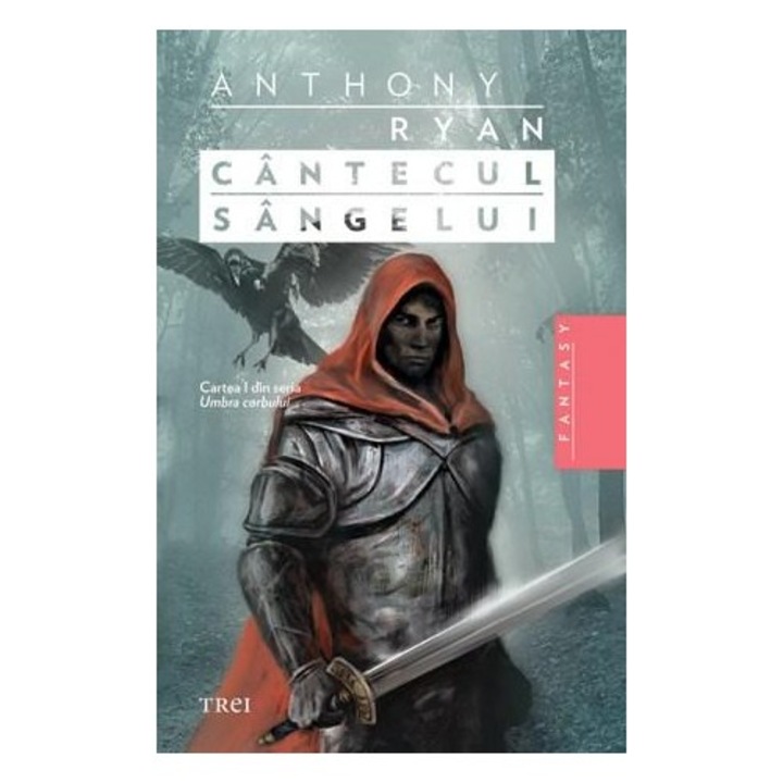 Cantecul sangelui - Anthony Ryan