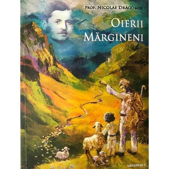 Oierii Margineni, Dragomir Nicolae Oierii Margineni, Dragomir Nicolae