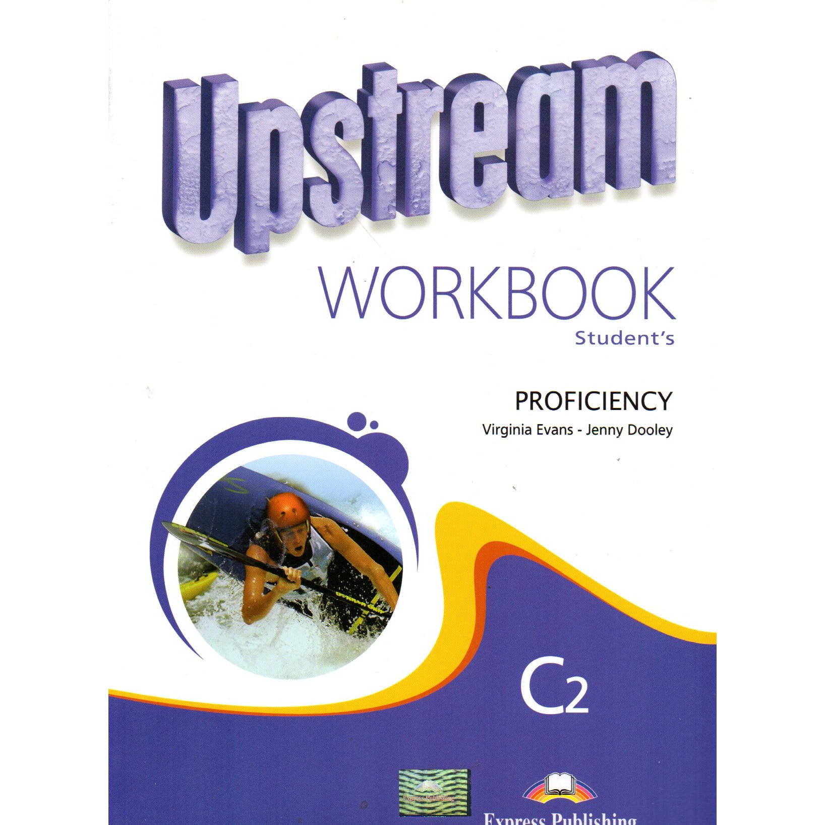 Upstream Proficiency Workbook Student's Revised
