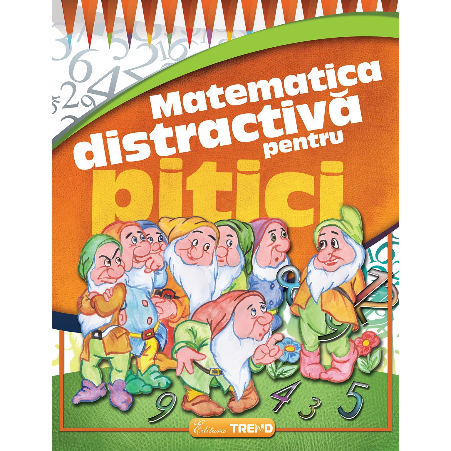 Matematica distractiva pentru pitici - Ed. 2