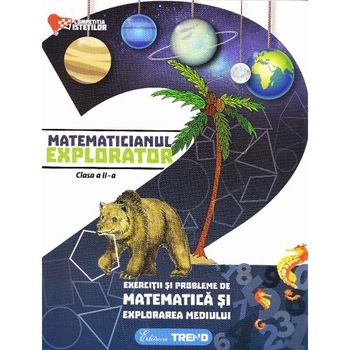 Matematicianul explorator cls 2 - Aurelia Barbulescu Matematicianul explorator cls 2 - Aurelia Barbulescu