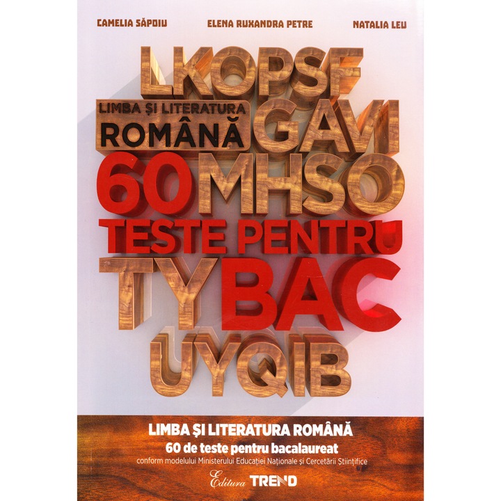Limba Si Literatura Romana 60 De Teste Pentru Bac - Camelia Sapoiu