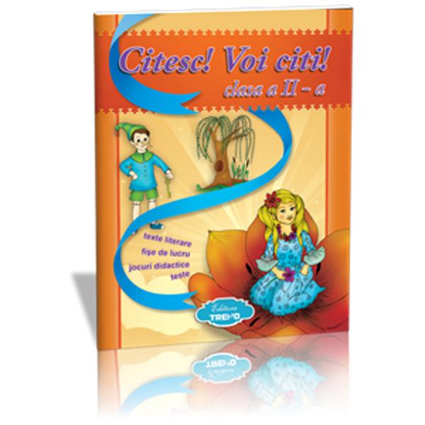 Citesc! Voi Citi! Cls 2 - Texte Literare, Fise De Lucru, Jocuri Didactice, Teste