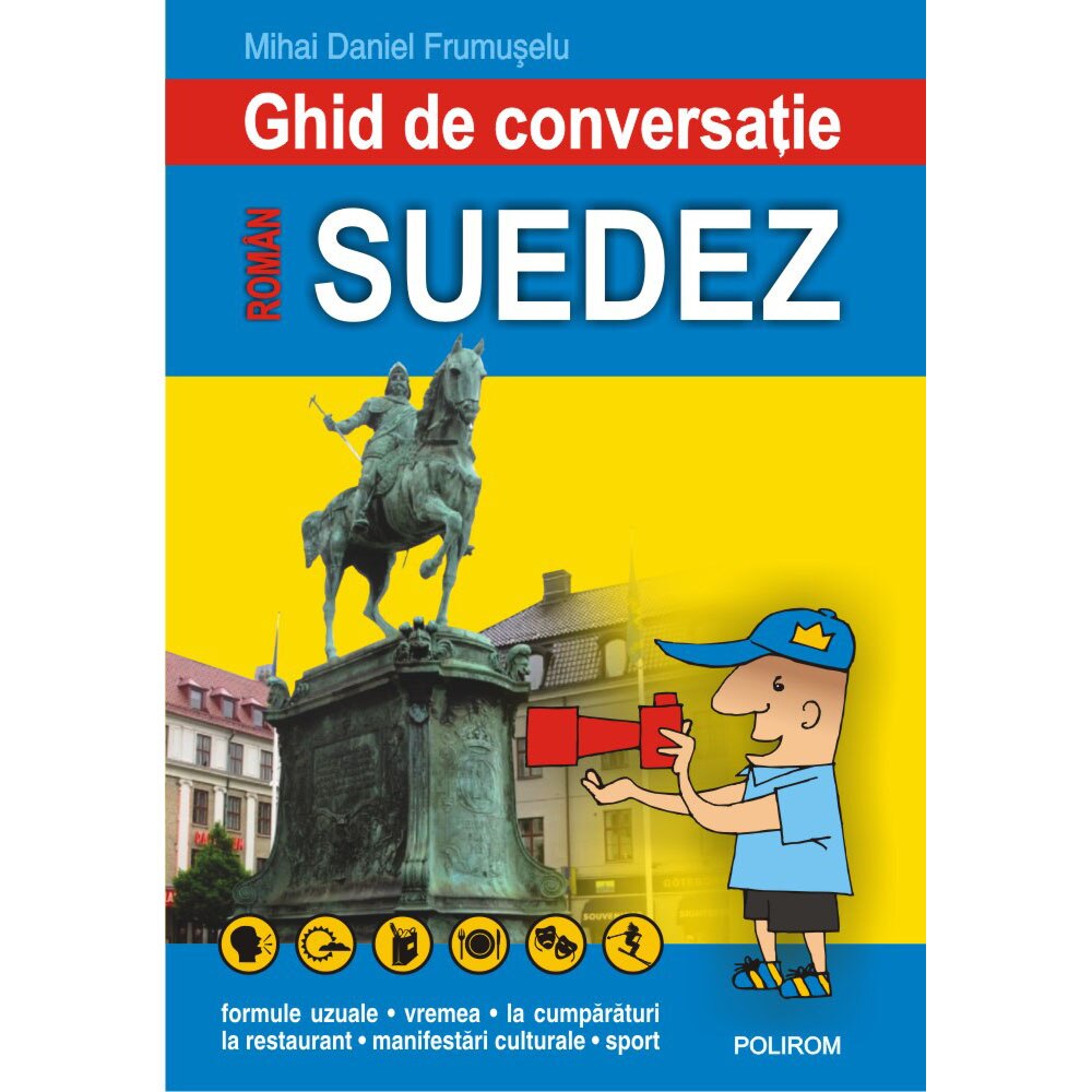 Ghid de conversație roman-suedez - Mihai Daniel Frumuselu