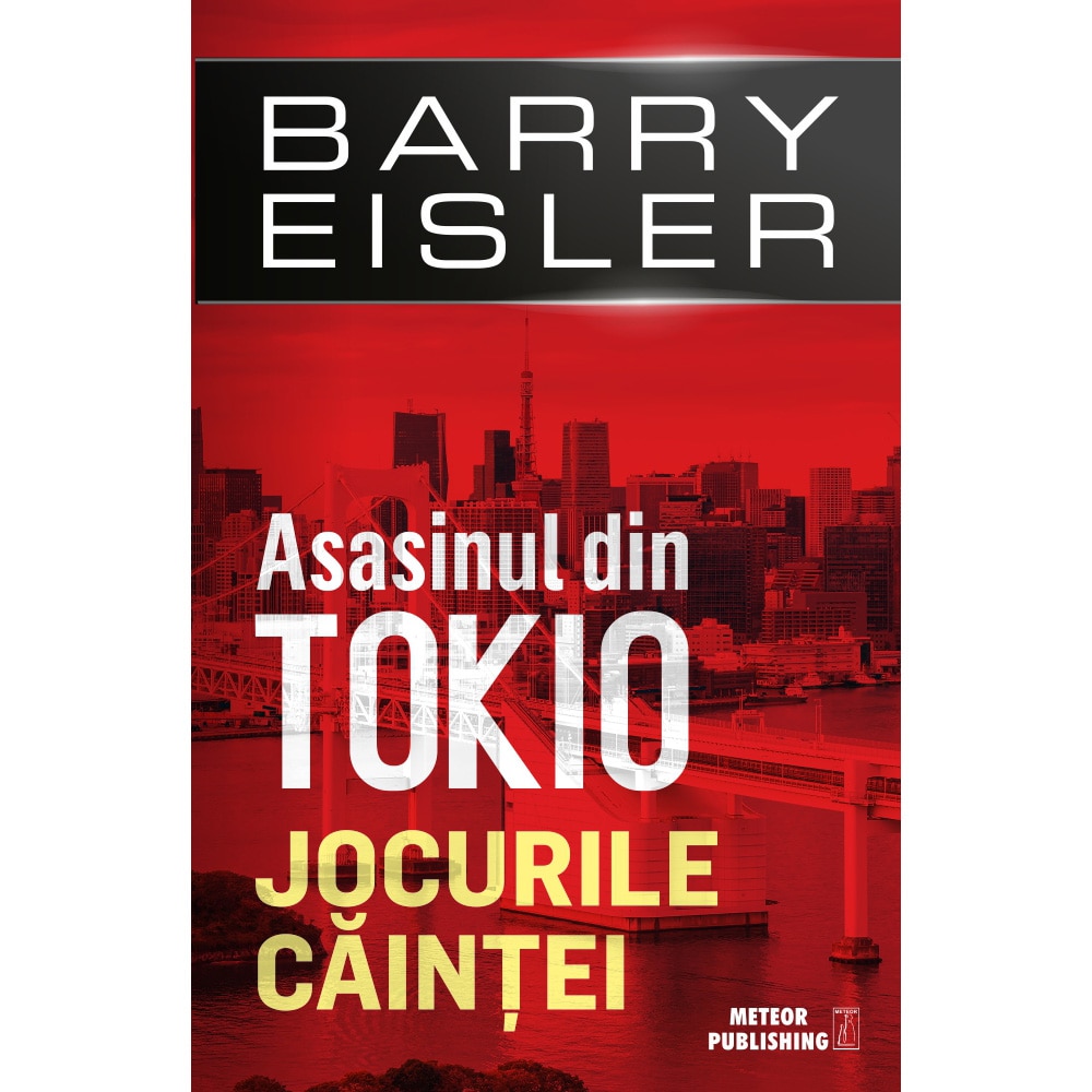 Asasinul din Tokio. Jocurile caintei - Barry Eisler