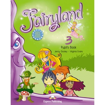 Fairyland 3 Pupil's Book Pack Fairyland 3 Pupil's Book Pack