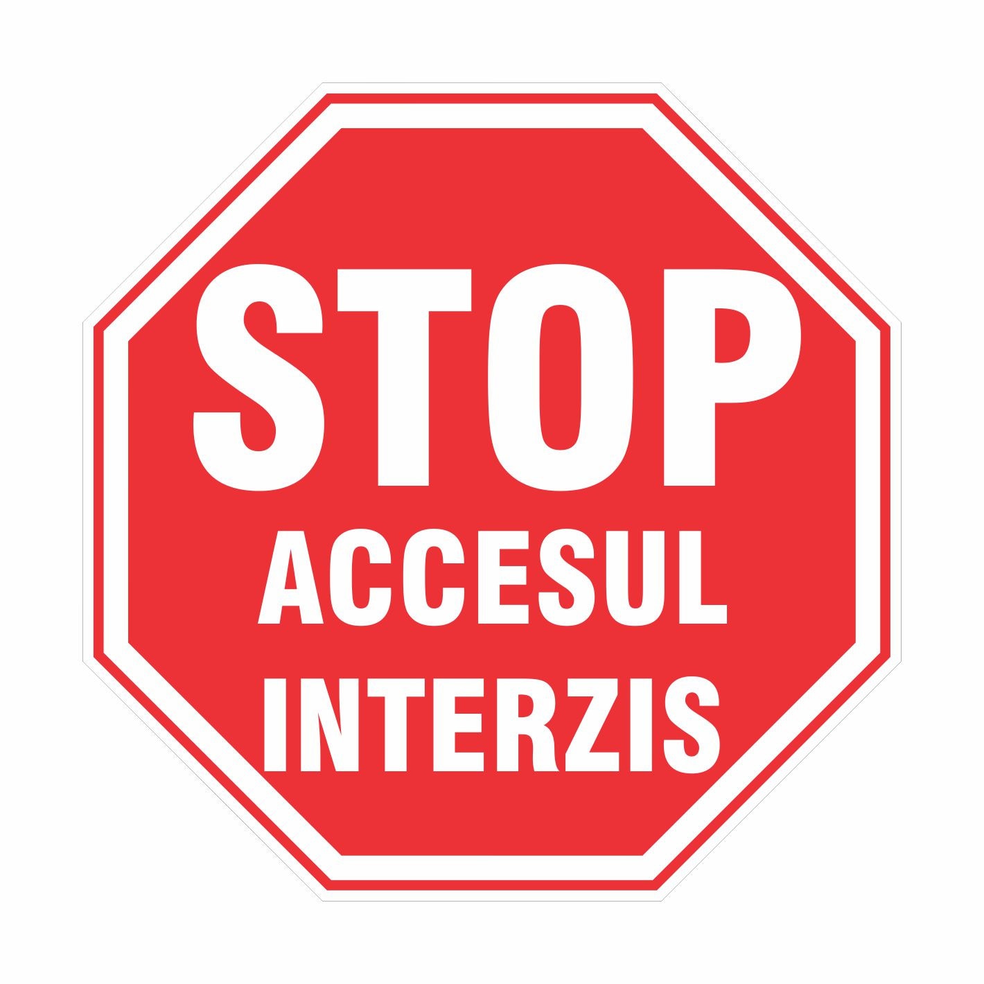 Indicator Stop Accesul Interzis Octogon Latura 15 5cm Emag Ro