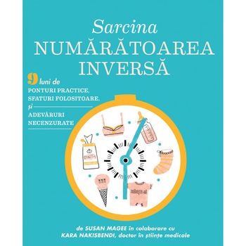 Sarcina. Numaratoarea inversa - Susan Magee Sarcina. Numaratoarea inversa - Susan Magee