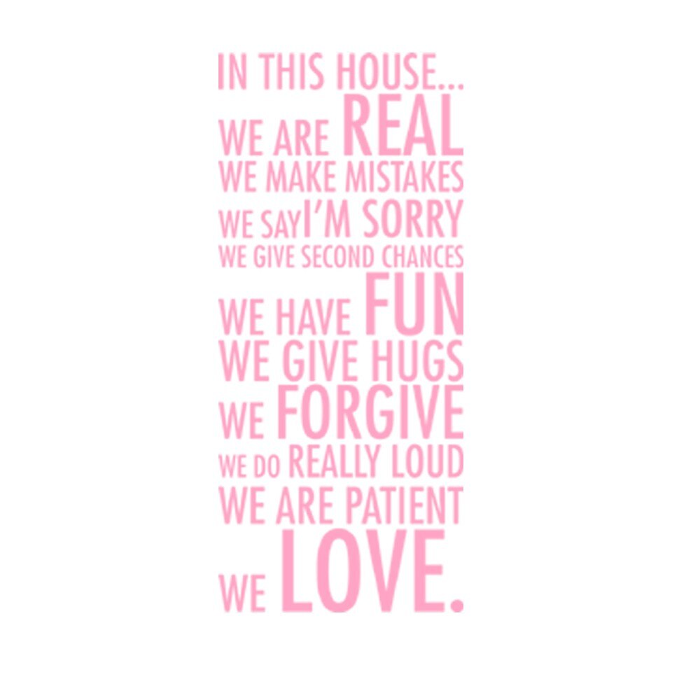 Sticker decorativ In this house Roz Deschis - 43x100 cm - BeeStick