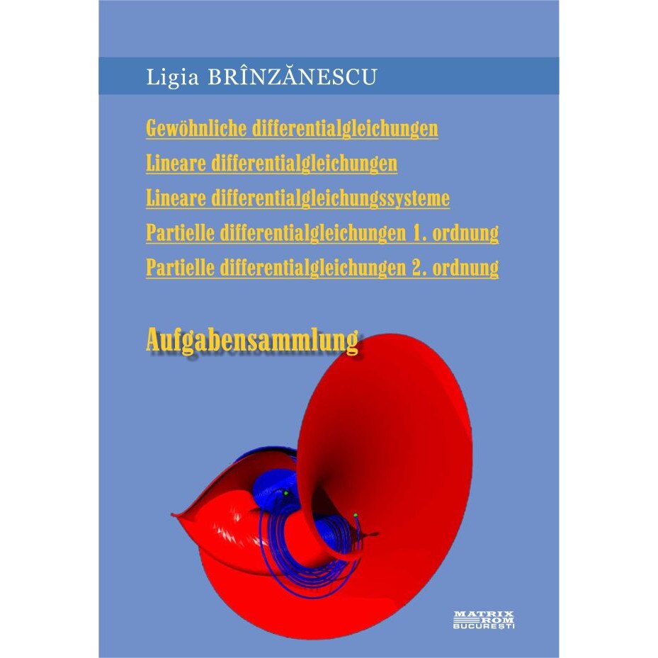 Gewohnliche differentialgleichungen. Aufgabensammlung, Ligia Brinzanescu