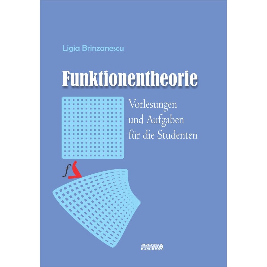 Funktionentheorie. Vorlesungen und Aufgaben fur die Studenten
