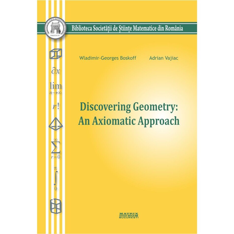 Discovering Geometry: An Axiomatic Approach