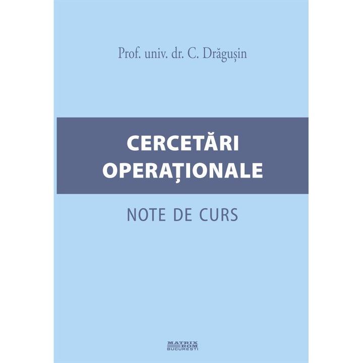Cercetari operationale. Note de curs
