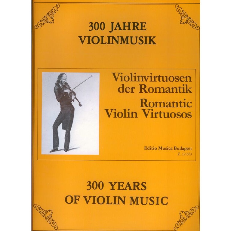 Szeredi-Saupe Gusztáv, Vermes Mária: ROMANTIC VIOLIN VIRTUOSOS