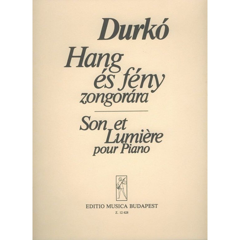 Durkó Zsolt: Son et lumiere