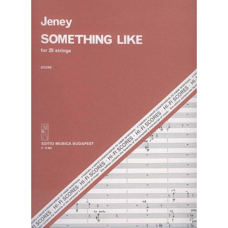 Jeney Zoltán: Something Like for 25 strings