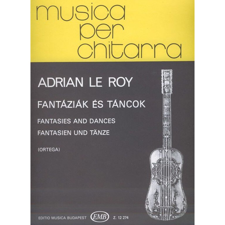 Le Roy, Adrien: Fantasies and Dances