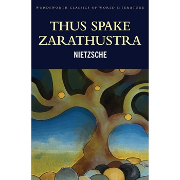 Thus Spake Zarathustra - Nietzsche F. Thus Spake Zarathustra - Nietzsche F.